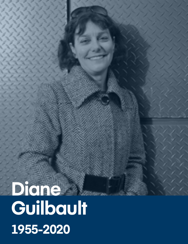 Diane Guilbault 1955-2020.