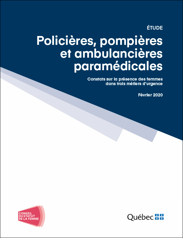 Page couverture de l’étude - Policières, pompières et ambulancières paramédicales. Constats sur la présence des femme dans trois métiers d’urgence. Février 2020.