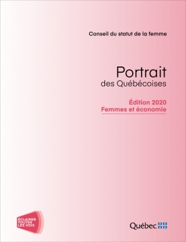 Portrait des Québécoises – Édition 2020 – Femmes et économie